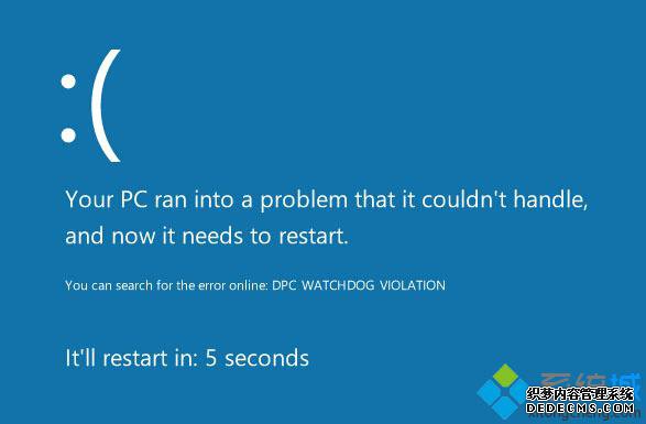 Win10ϵͳʾDPC_WATCHDOG_VIOLATION